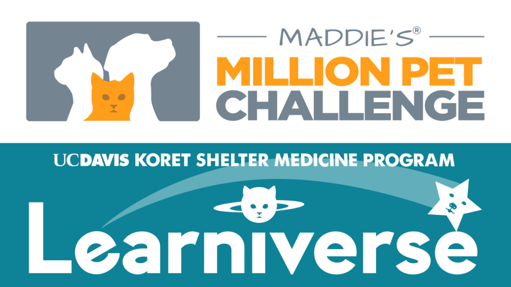 Maddie's Million Pet Challenge logo stacked on UC Davis KSMP Learniverse logo